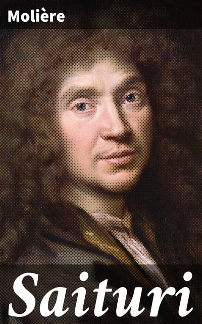 Saituri, Molière
