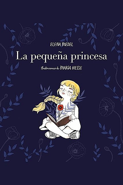 La pequeña princesa, Elena Medel