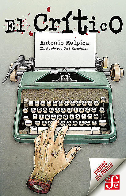 El Crítico, Antonio Malpica