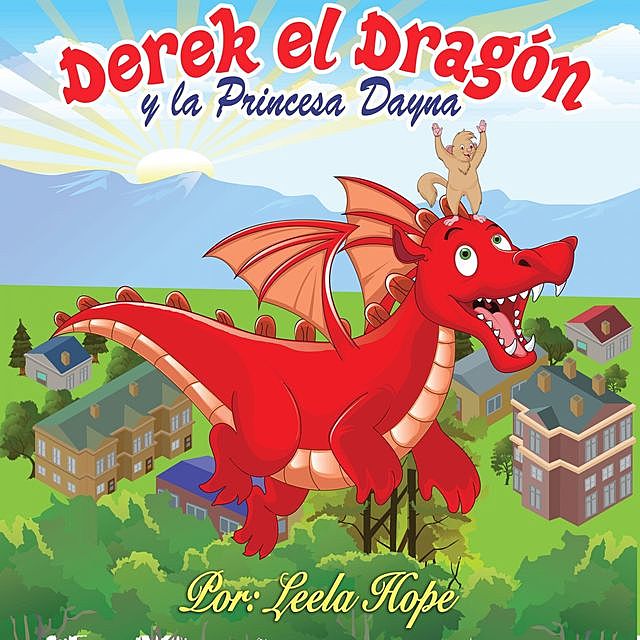 Derek el Dragón y la Princesa Dayna, Leela hope