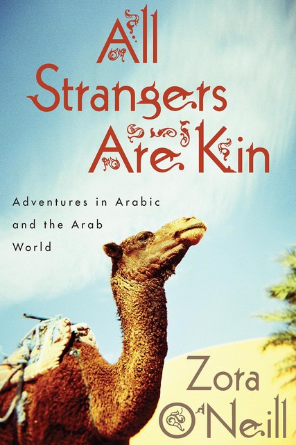 All Strangers Are Kin, Zora O'Neill