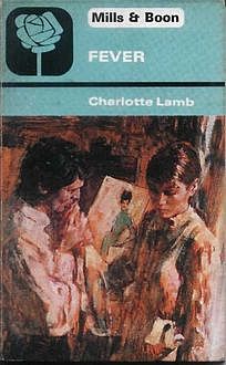 Fever, Charlotte Lamb