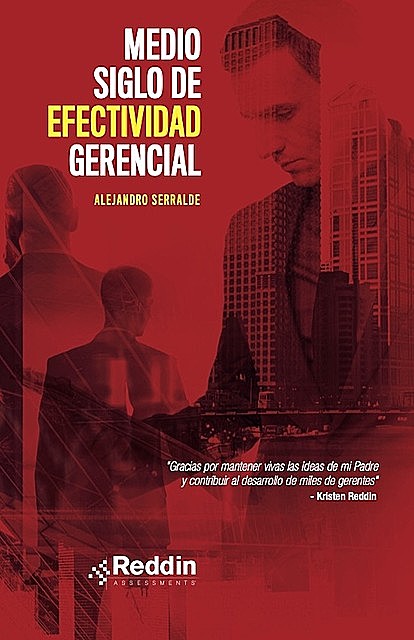 Medio Siglo de Efectividad Gerencial, Alejandro Serralde