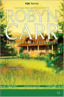 Een nieuwe horizon, Robyn Carr