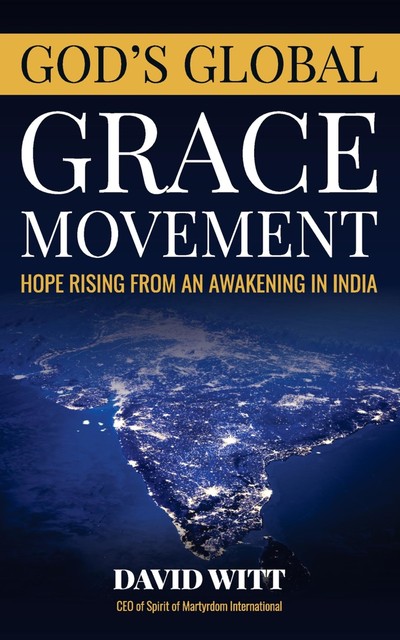 God's Global Grace Movement, David Witt