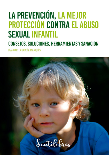 La prevención, la mejor protección contra el abuso sexual infantil, Margarita García Marqués