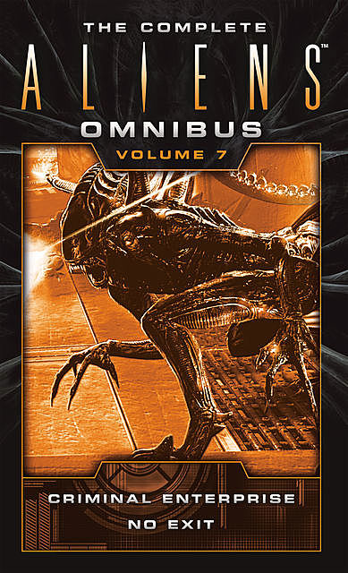 The Complete Aliens Omnibus, S.D.Perry, B.K.Evenson