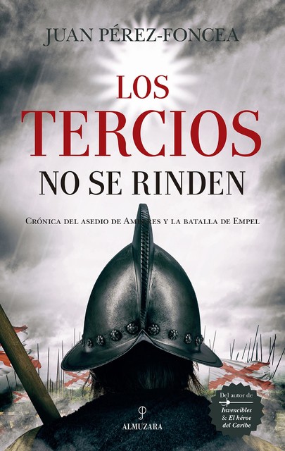 Los Tercios no se rinden, Juan Pérez-Foncea