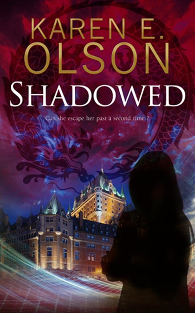 Shadowed, Karen E. Olson