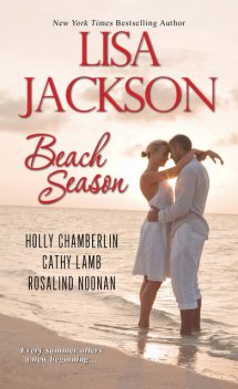 Beach Season, Lisa Jackson, Cathy Lamb, Holly Chamberlin, Rosalind Noonan