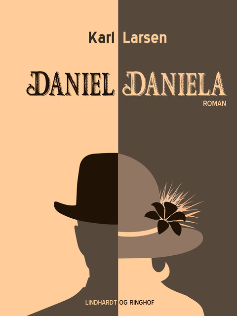 Daniel-Daniela, Karl Larsen