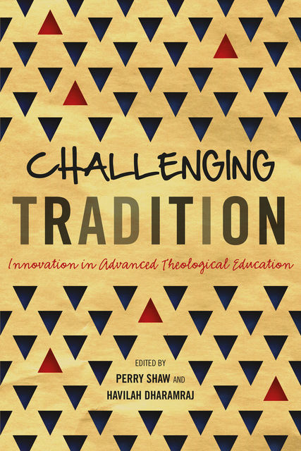 Challenging Tradition, Perry Shaw, Havilah Dharamraj