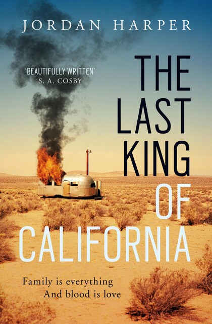 The Last King of California, Jordan Harper