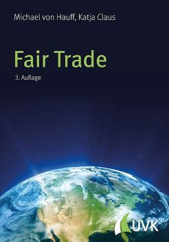 Fair Trade, Michael von Hauff, Katja Claus