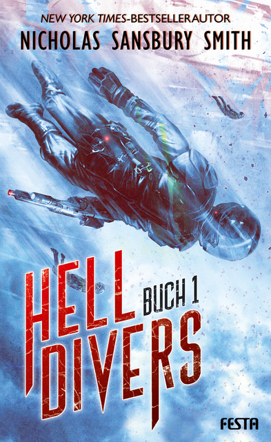 Hell Divers – Buch 1, Nicholas Sansbury Smith