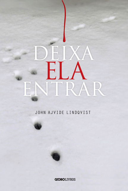 Deixa ela entrar, John Ajvide Lindqvist