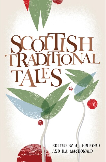 Scottish Traditional Tales, Donald MacDonald, Alan Bruford