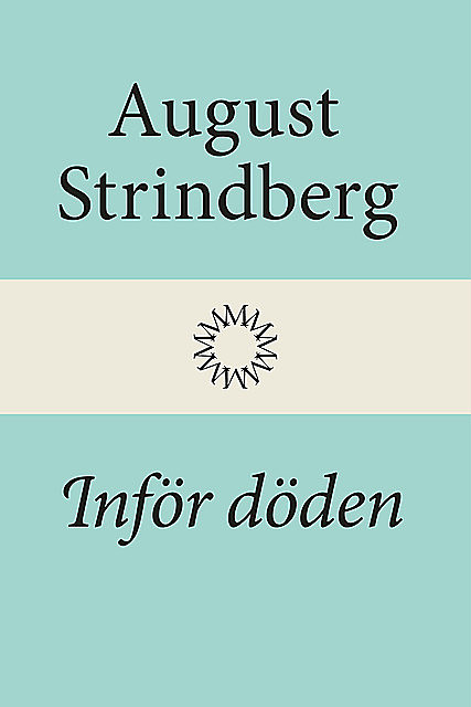 Inför Döden, August Strindberg