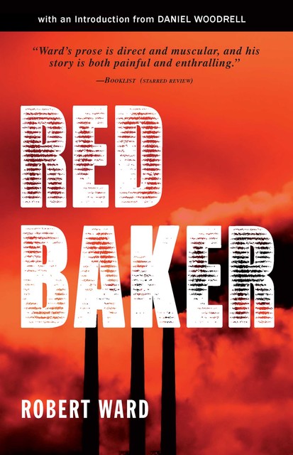 Red Baker, Robert Ward