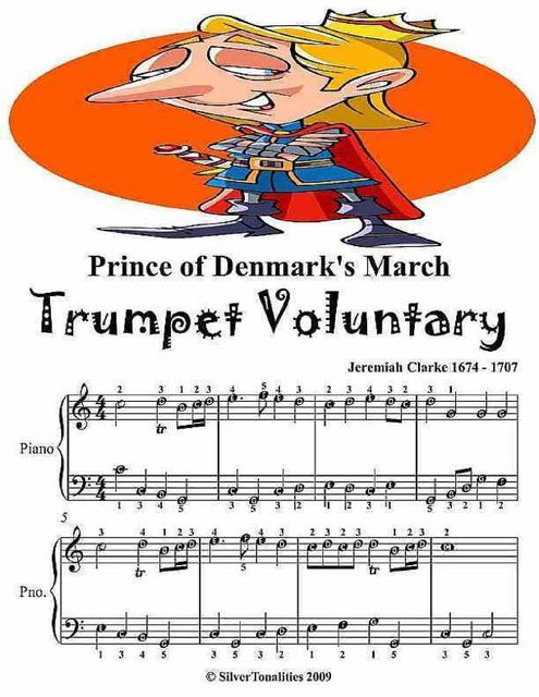 Prince of Denmark’s March Trumpet Voluntary Easy Piano Sheet Music, Jeremiah Clarke