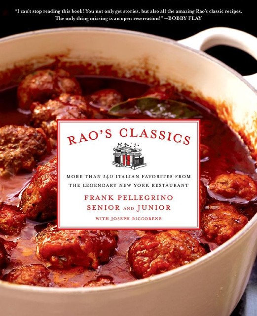 Rao's Classics, Frank Pellegrino, Joseph Riccobene