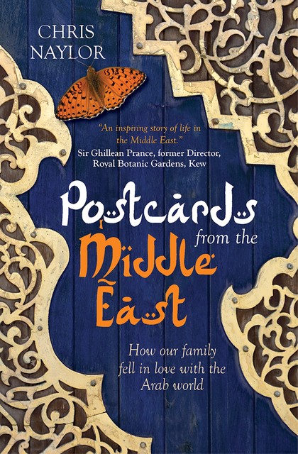 Postcards from the Middle East, Chris Naylor