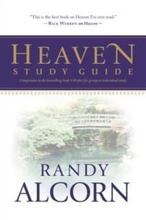 Heaven Study Guide, Randy Alcorn