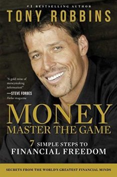 Money: Master the Game, Tony Robbins