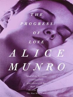 The Progress Of Love, Alice Munro
