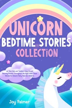 Unicorn Bedtime Stories Collection, Joy Palmer