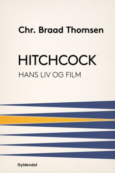 Hitchcock, Christian Braad Thomsen