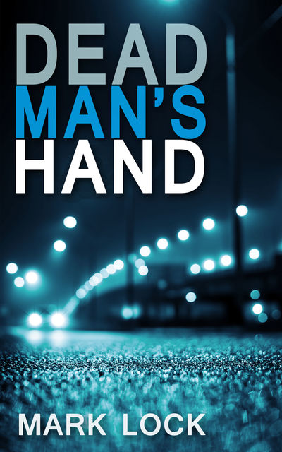 Dead Man's Hand, Mark Lock