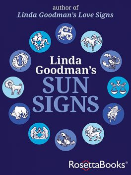 Linda Goodman's Sun Signs, Linda Goodman