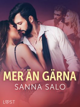 Mer än gärna – erotisk novell, Sanna Salo