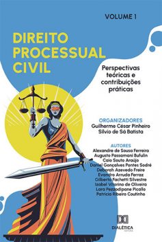 Direito Processual Civil, Sílvio De Sá Batista, Guilherme César Pinheiro