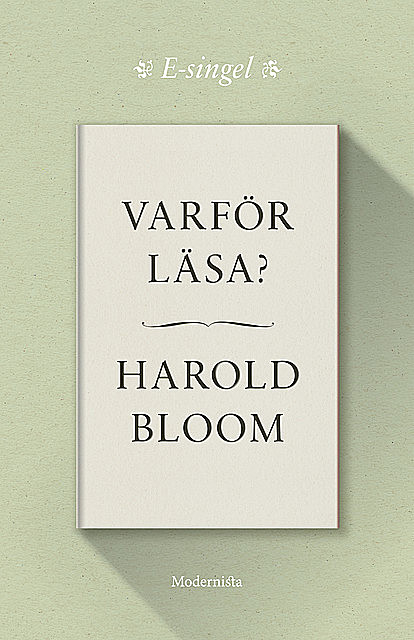 Varför läsa, Harold Bloom