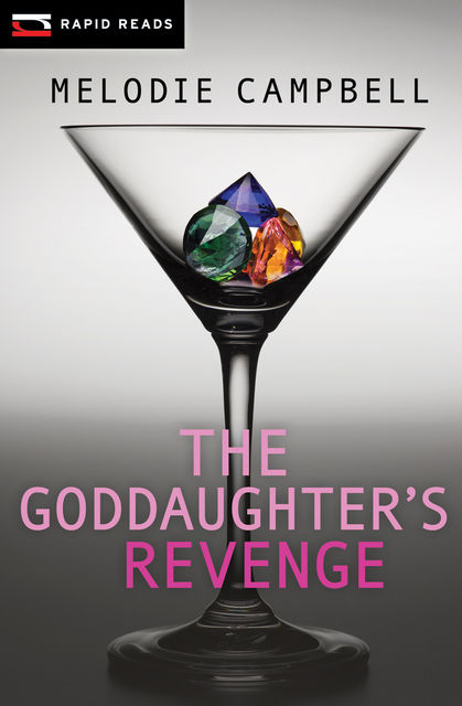 The Goddaughter's Revenge, Melodie Campbell
