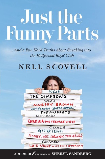 Just the Funny Parts, Nell Scovell