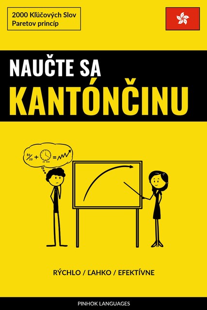Naučte sa Kantónčinu – Rýchlo / Ľahko / Efektívne, Pinhok Languages