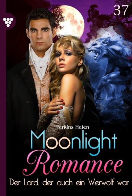 Moonlight Romance 37 – Romantic Thriller, Helen Perkins