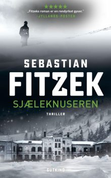 Sjæleknuseren, Sebastian Fitzek