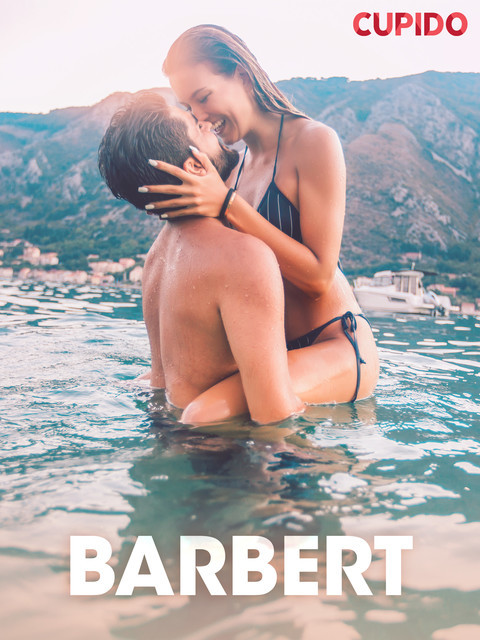 Barbert – erotiske noveller, Cupido
