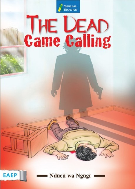 The Dead Came Calling, Nducu wa
