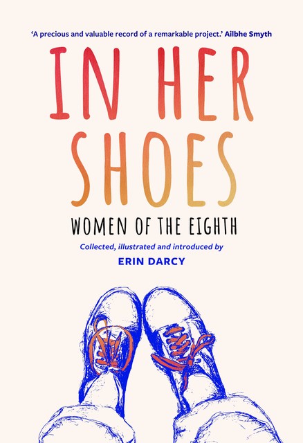 In Her Shoes, Erin Darcy