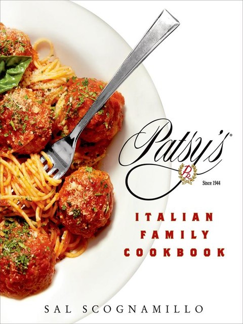 Patsy's Italian Family Cookbook, Sal Scognamillo