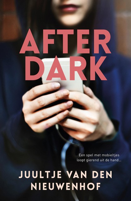 After dark, Juultje van den Nieuwenhof