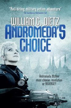 Andromeda's Choice, William Dietz