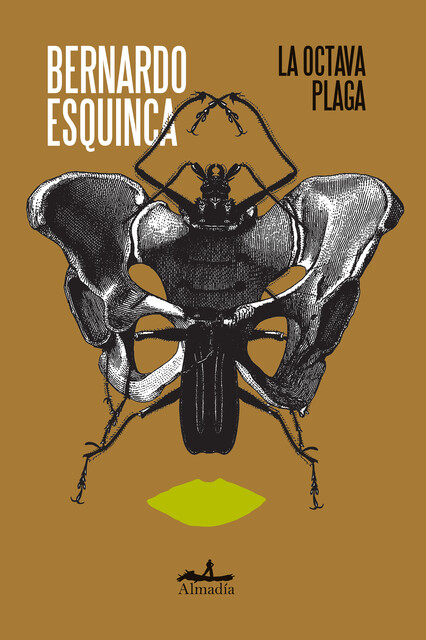 La octava plaga, Bernardo Esquinca