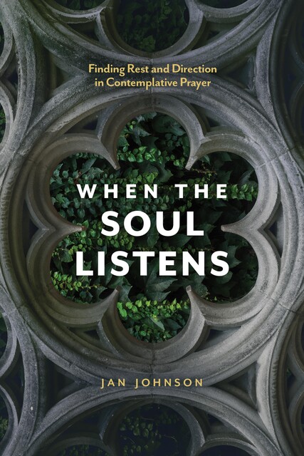 When the Soul Listens, Jan Johnson