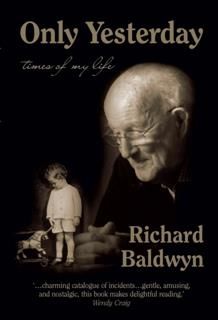 Only Yesterday, Richard Baldwyn